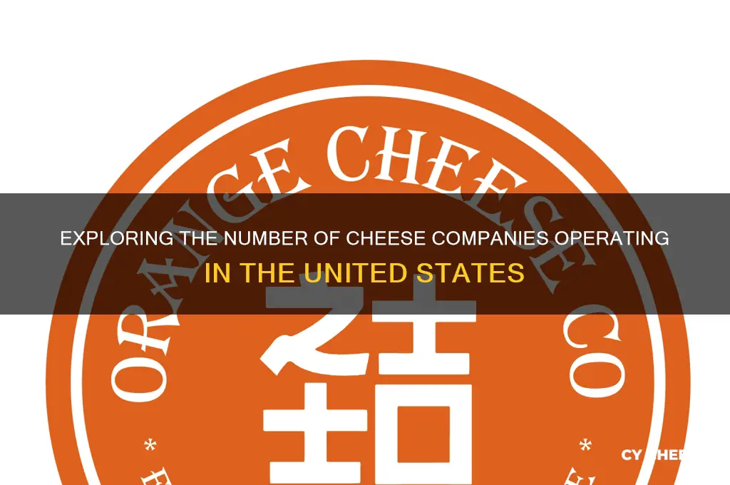 how many cheese companies are there in the us