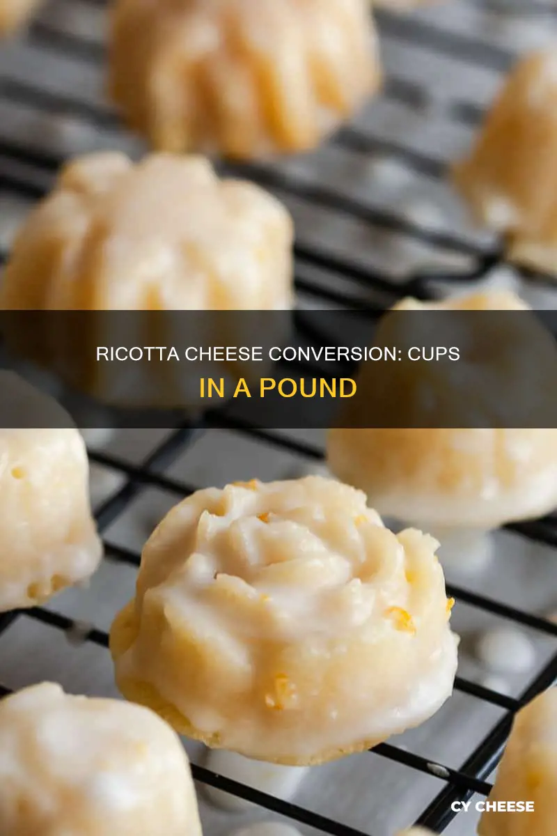 how many cups are in a pound of ricotta cheese