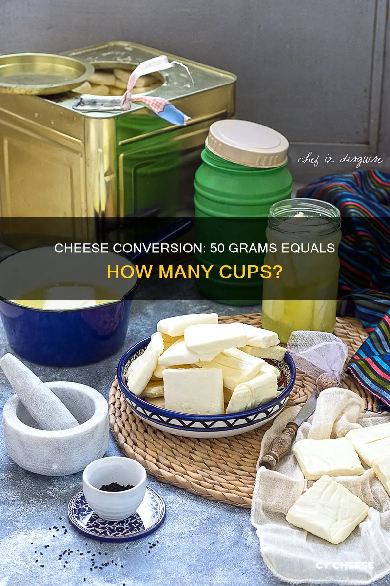 how many cups is 50 g of cheese