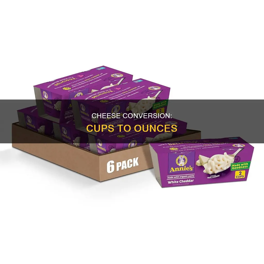 how many cups is 6 oz of cheese