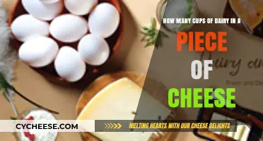 Cheese Conundrum: How Many Cups of Dairy?