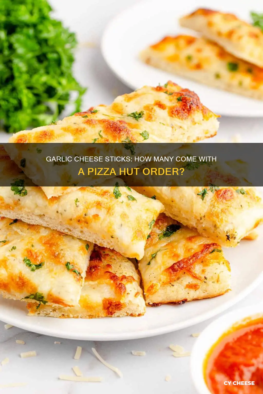 how many garlic cheese sticks in one order pizza hut