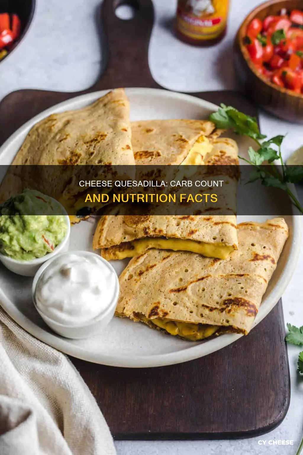 how many grams of carbs in cheese quesadilla