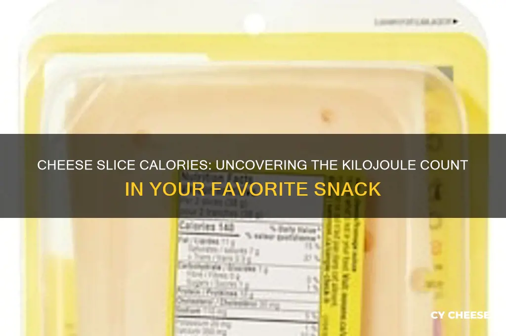 how many kj in a slice of cheese