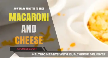 Baking Mac & Cheese: How Long Does It Take?