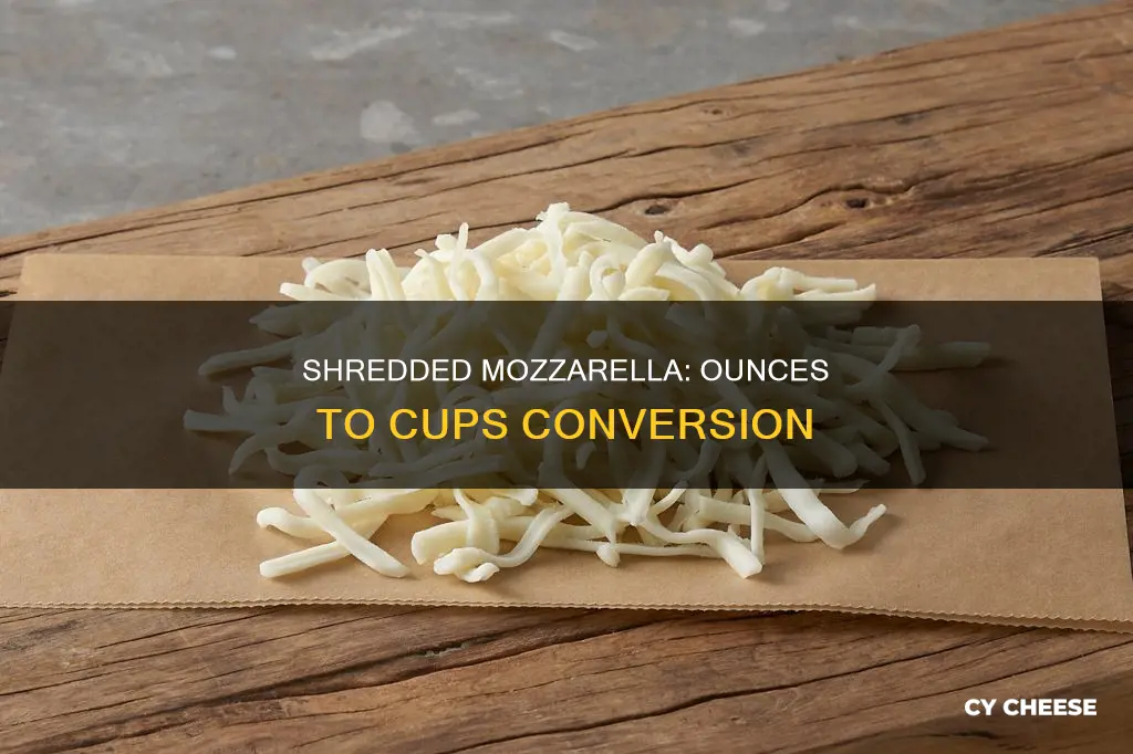 how many ounces in a cup of shredded mozzarella cheese