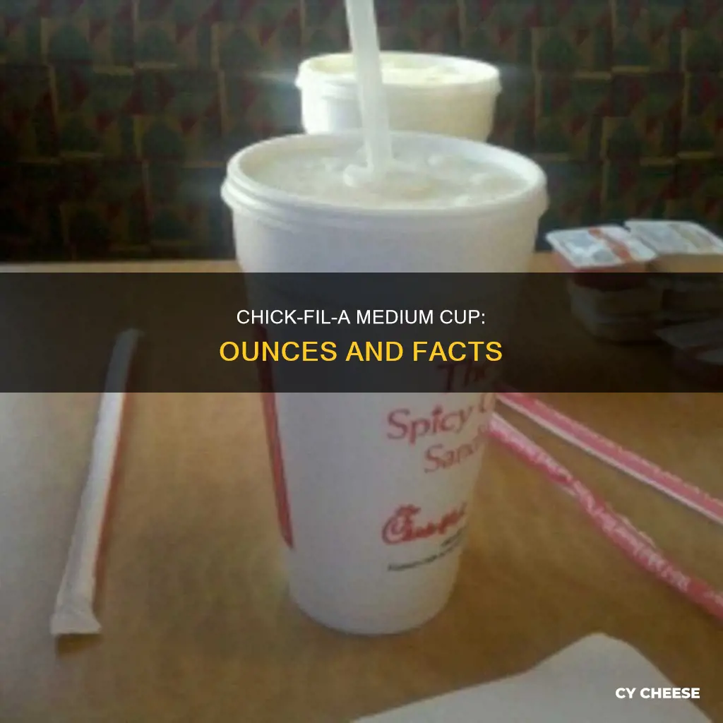 how many ounces in a medium chick fil a cup