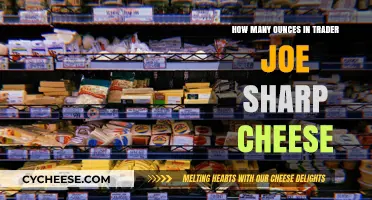 Trader Joe's Sharp Cheese: Ounces and Serving Size Guide
