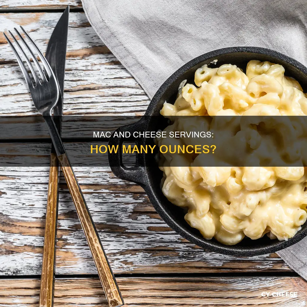 how many ounces is a serving of macaroni and cheese