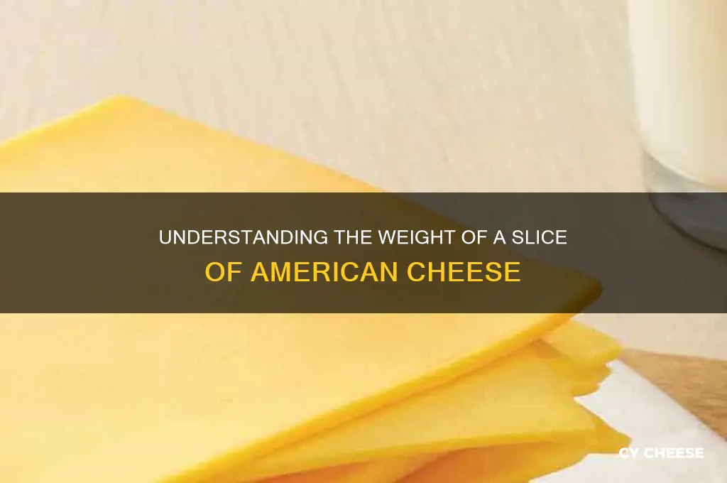 how many ounces is a slice of american cheese