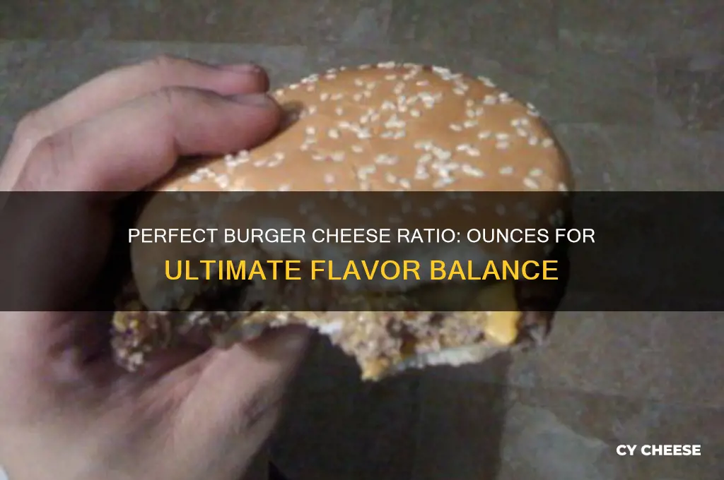 how many ounces of cheese in a burger