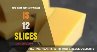 Converting Cheese Slices to Ounces: How Much is 12 Slices?