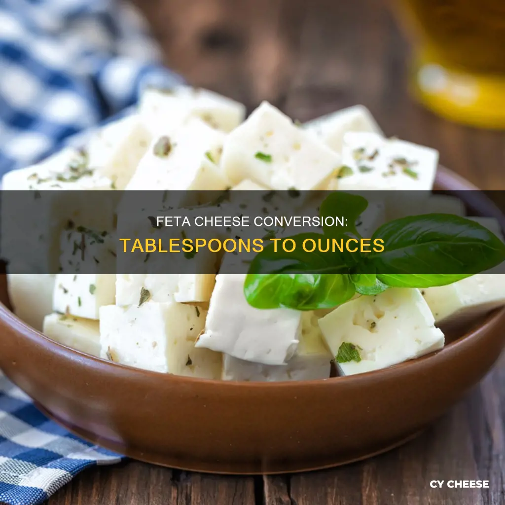 how many oz is 3 tablespoons crumbled feta cheese