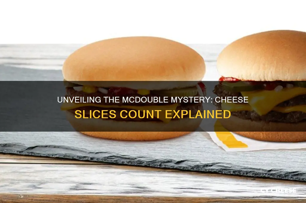 how many pieces of cheese does a mcdouble have