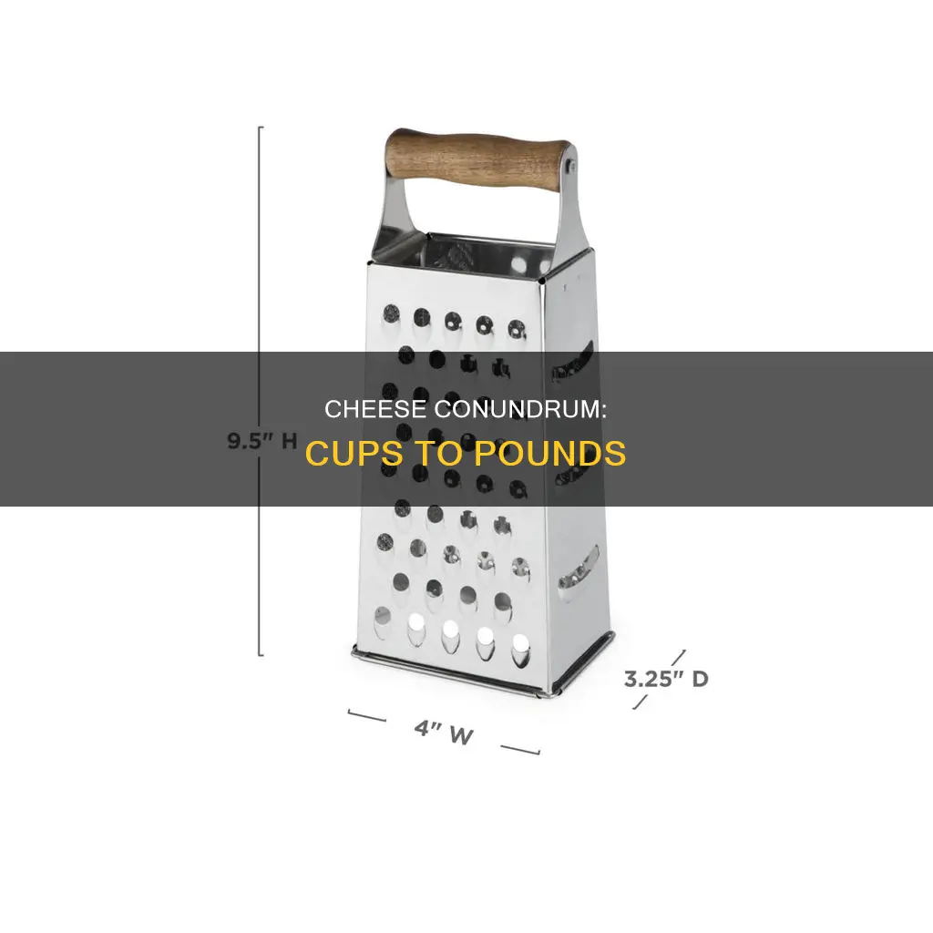 how many pounds in cup of grated cheese