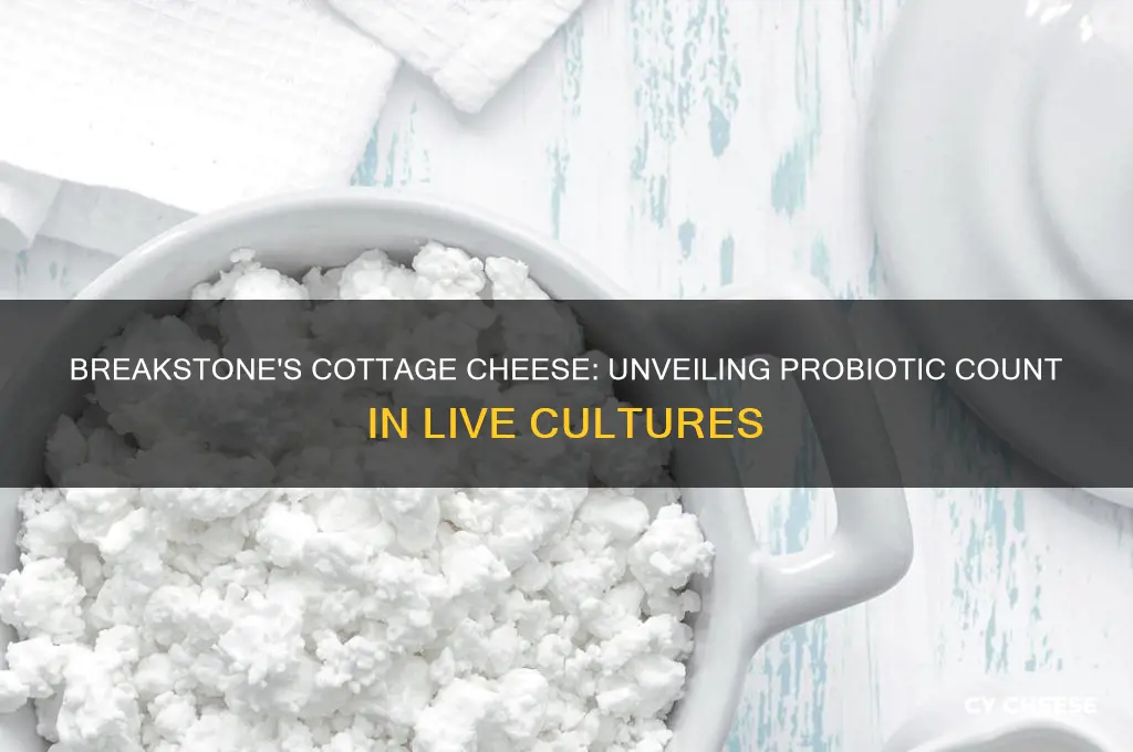 how many probiotics in breakstone