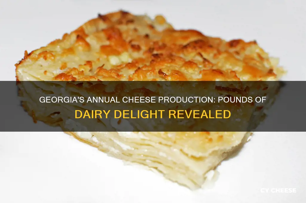how many punds of cheese are produced annually in georgia