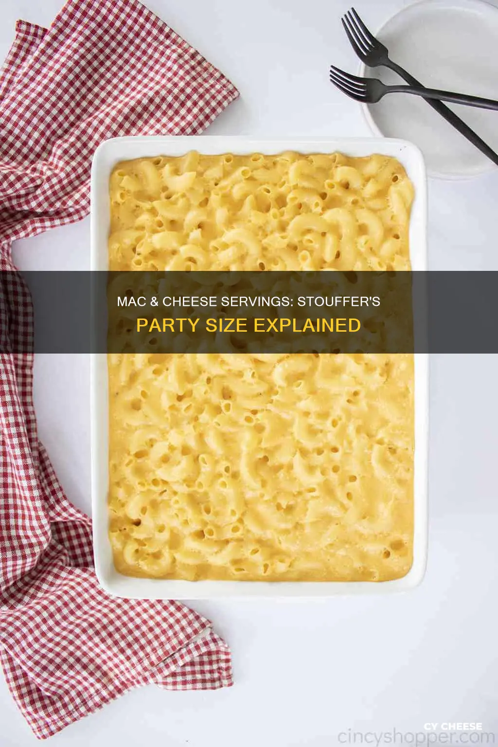 how many servings in stouffers party size macaroni and cheese