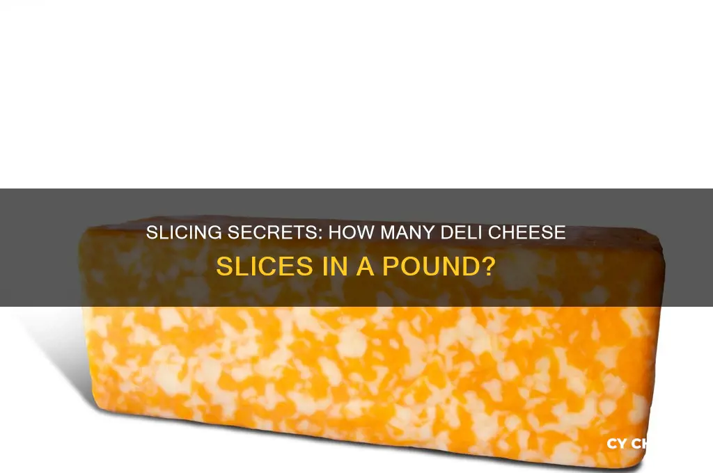 how many slices in a pound of deli cheese