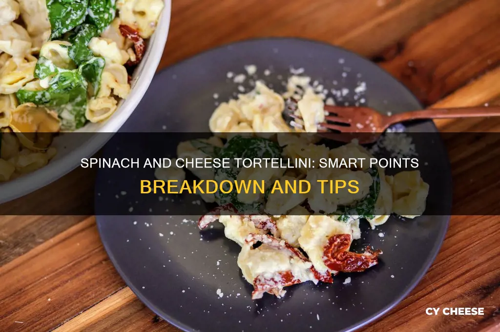 how many smart points in spinach and cheese tortellini