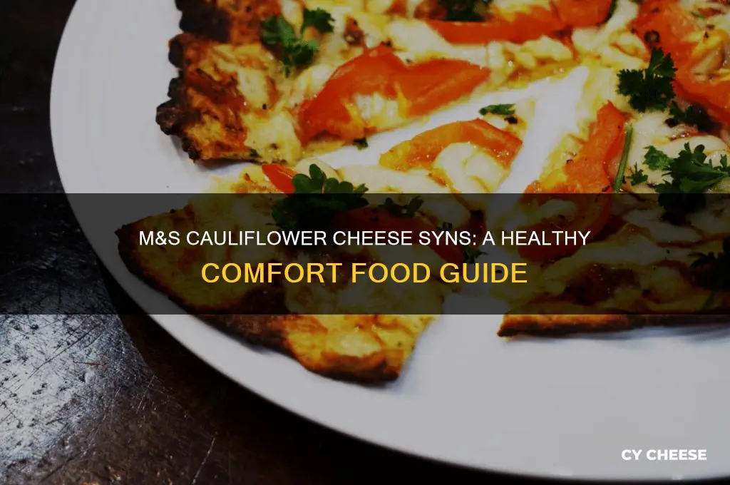 how many syns in m&s cauliflower cheese