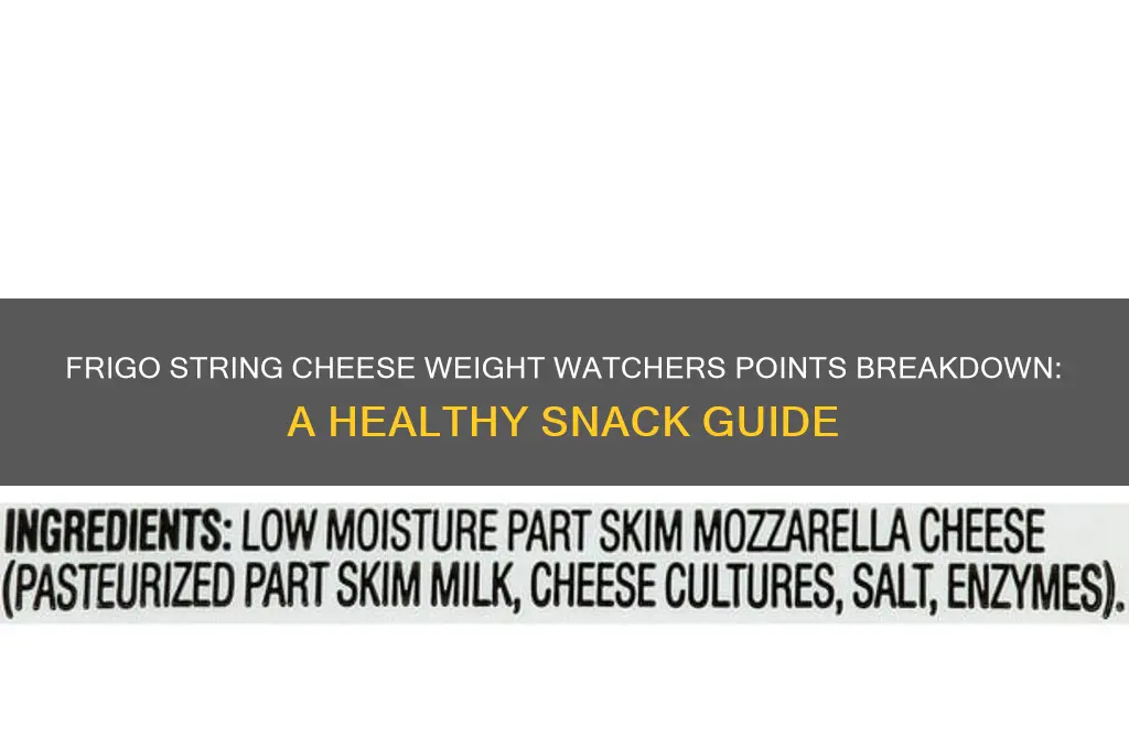 how many weight watchers points in frigo string cheese