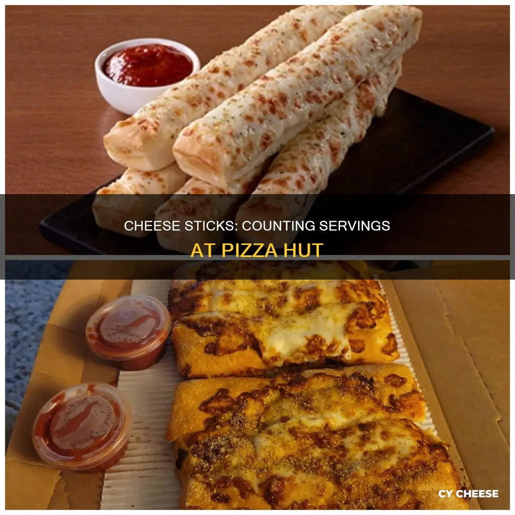 how may servings in pizza hut cheese sticks