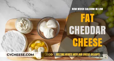Low-Fat Cheddar Cheese Calcium Content: A Nutritional Breakdown