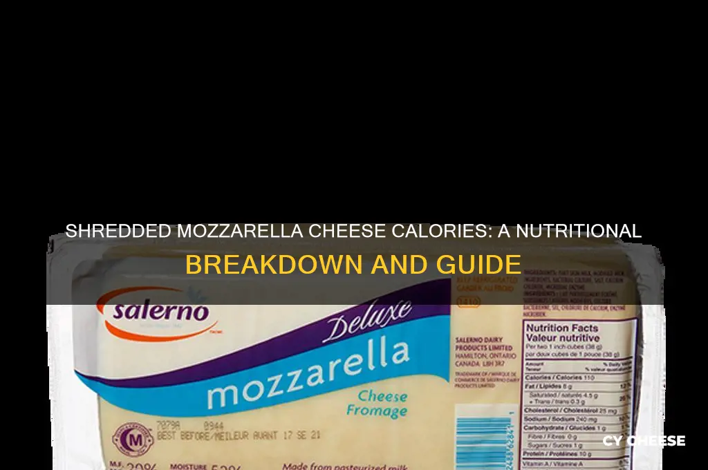 how much calories does shredded mozzarella cheese