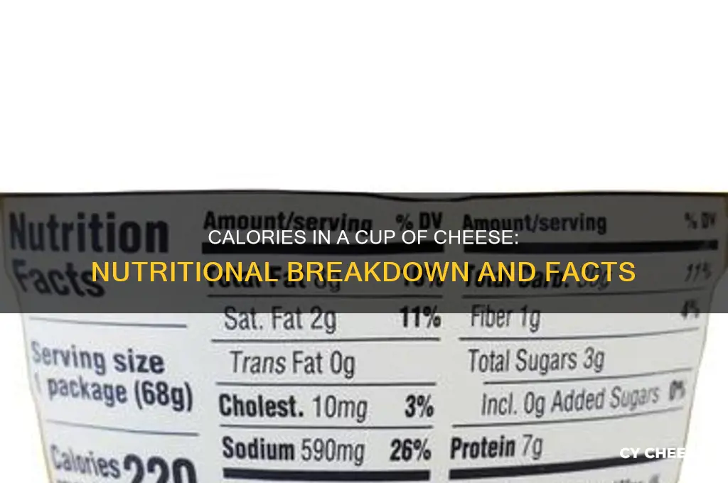 how much calories in a cup of cheese