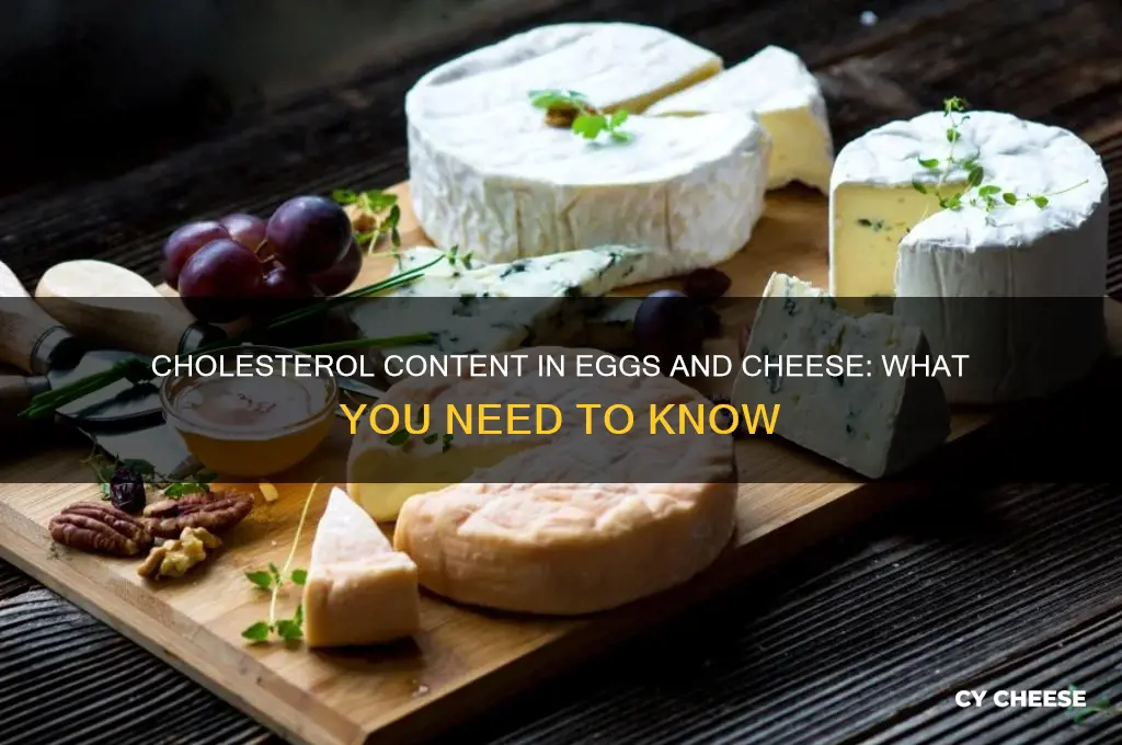 how much cholesterol in eggs and cheese
