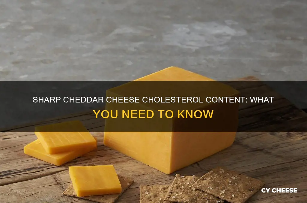 how much cholesterol is in sharp cheddar cheese