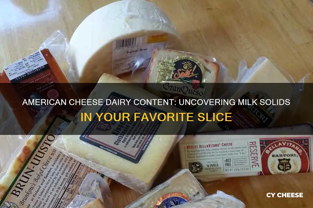 how much dairy in american cheese