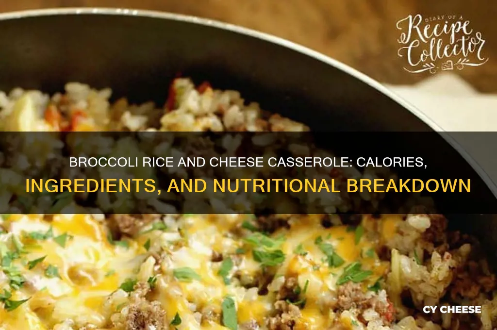how much does brocoli rice and cheese casserole have