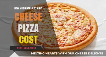 Pizza Hut Cheese Pizza Price: Cost Breakdown and Value Analysis