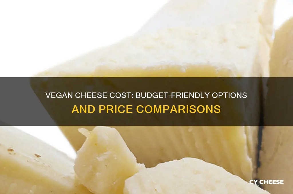 how much does vegan cheese cost