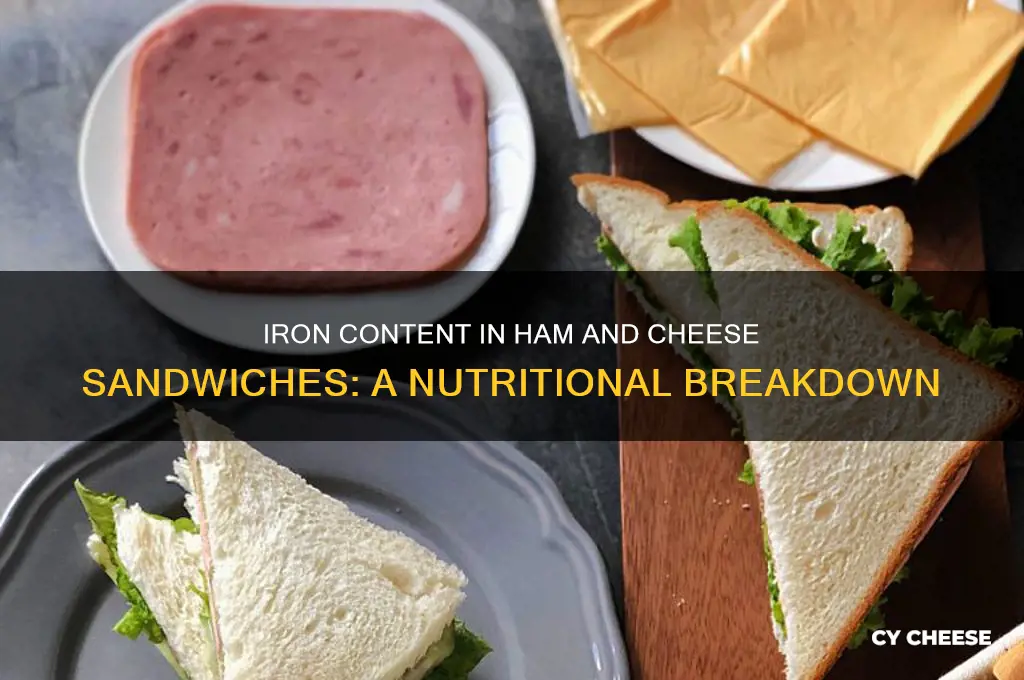 how much iron in ham and cheese sandwich