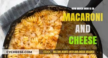 Iron Content in Macaroni and Cheese: Surprising Nutritional Facts