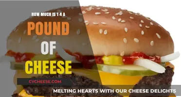 Understanding Cheese Prices: How Much is a Quarter Pound?