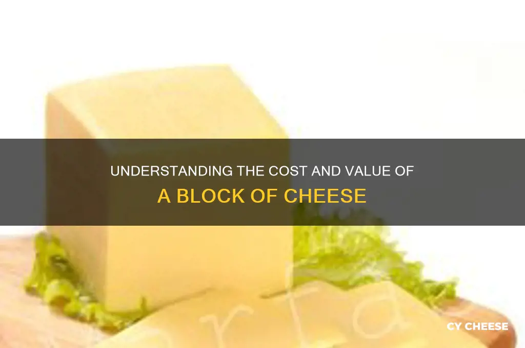 how much is 1 block of cheese