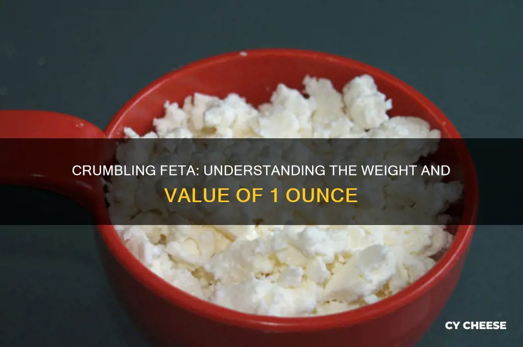 how much is 1 ounce of crumbled feta cheese
