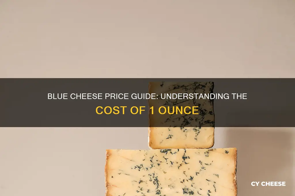 how much is 1 oz blue cheese