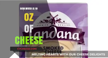 Understanding the Cost and Value of 10 Ounces of Cheese