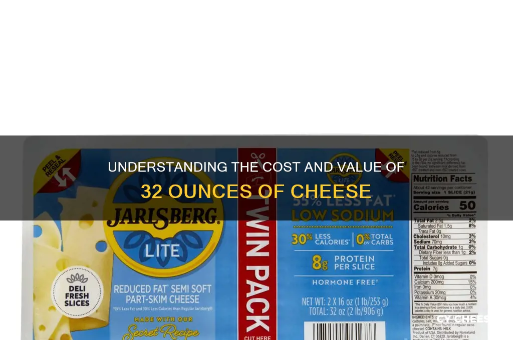 how much is 32 oz of cheese