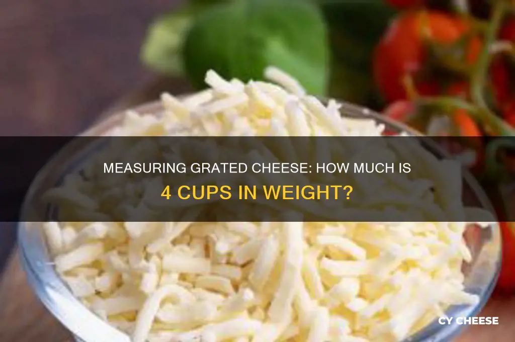 how much is 4 cups of grated cheese