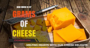 Understanding the Weight and Value of 57 Grams of Cheese