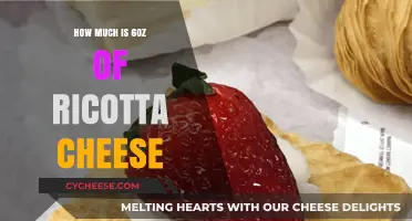 Measuring Ricotta Cheese: Understanding the Weight of 6 Ounces