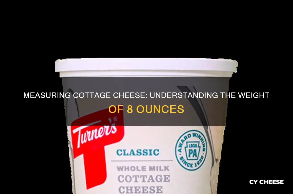 how much is 8 ounces of cottage cheese