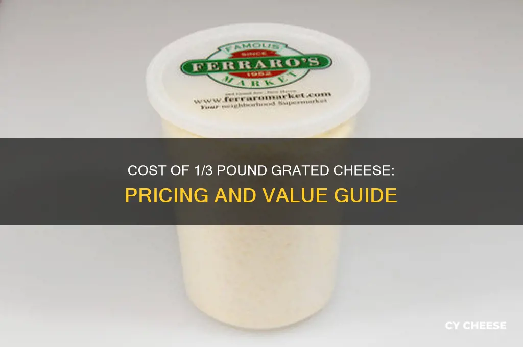 how much is a 1 3 pound grated cheese