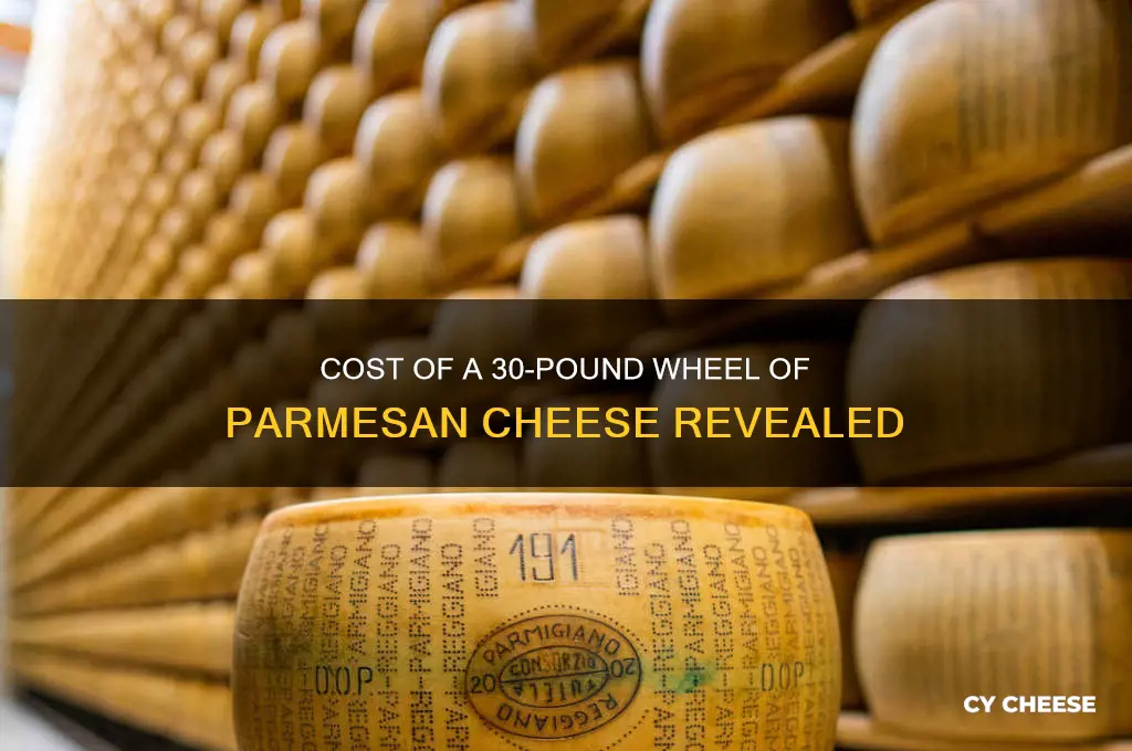 how much is a 30 pound wheel of parm cheese
